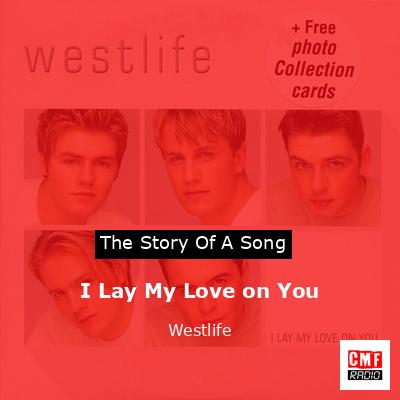 final cover I Lay My Love on You Westlife