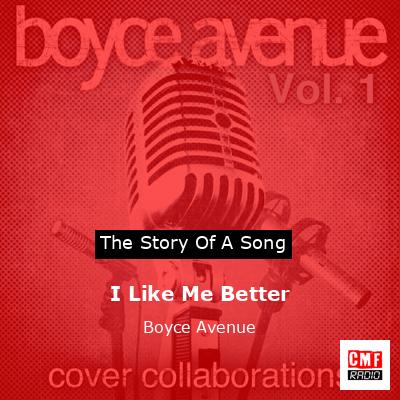I Like Me Better – Boyce Avenue