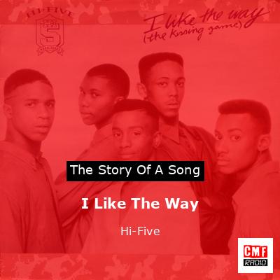 I Like The Way – Hi-Five