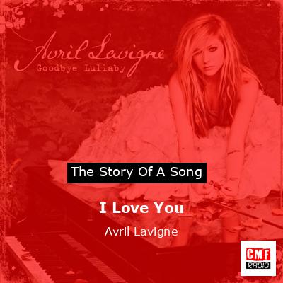 I Love You – Avril Lavigne