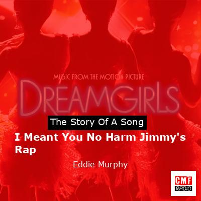 final cover I Meant You No Harm Jimmys Rap Eddie Murphy