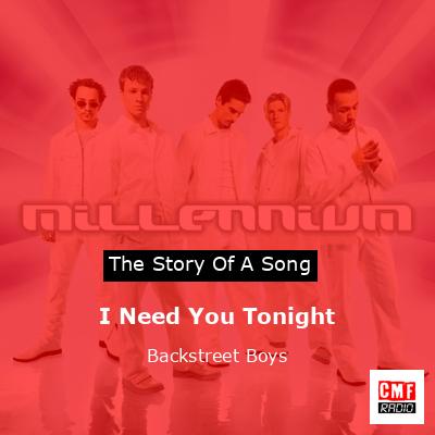 I Need You Tonight – Backstreet Boys