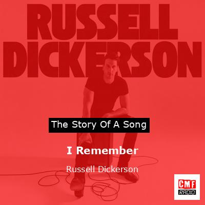final cover I Remember Russell Dickerson