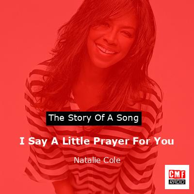 final cover I Say A Little Prayer For You Natalie Cole