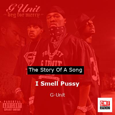 final cover I Smell Pussy G Unit