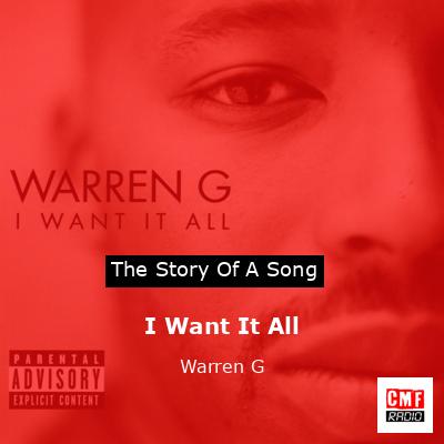I Want It All – Warren G
