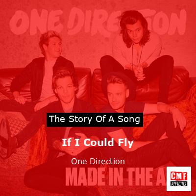 If I Could Fly – One Direction