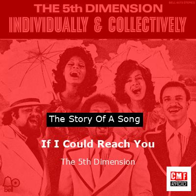 If I Could Reach You – The 5th Dimension