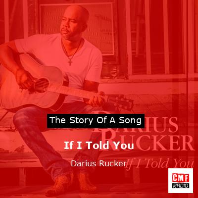 final cover If I Told You Darius Rucker