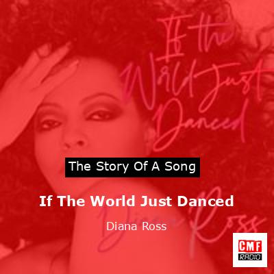 final cover If The World Just Danced Diana Ross