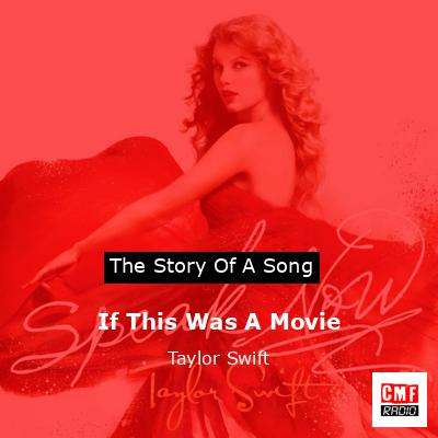 final cover If This Was A Movie Taylor Swift