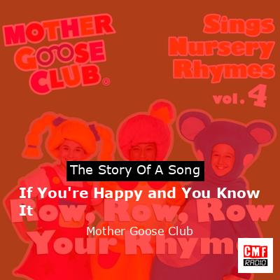 If You’re Happy and You Know It – Mother Goose Club