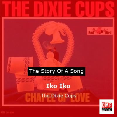 final cover Iko Iko The Dixie Cups