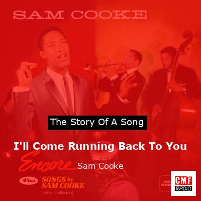 final cover Ill Come Running Back To You Sam Cooke