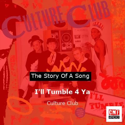 I’ll Tumble 4 Ya – Culture Club