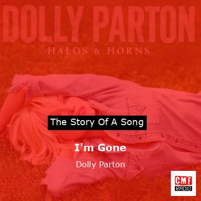 final cover Im Gone Dolly Parton