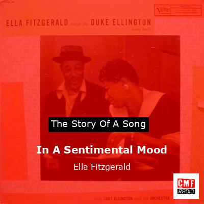 In A Sentimental Mood – Ella Fitzgerald
