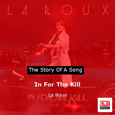 final cover In For The Kill La Roux