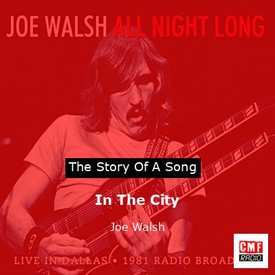 final cover In The City Joe Walsh