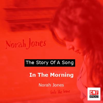 final cover In The Morning Norah Jones
