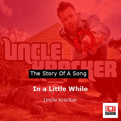 final cover In a Little While Uncle Kracker