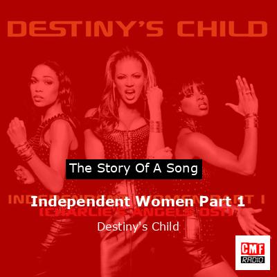 Independent Women Part 1 – Destiny’s Child