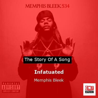 Infatuated – Memphis Bleek