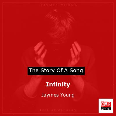 Infinity – Jaymes Young