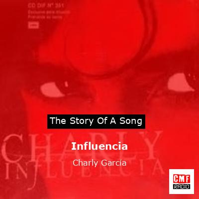 Influencia – Charly García