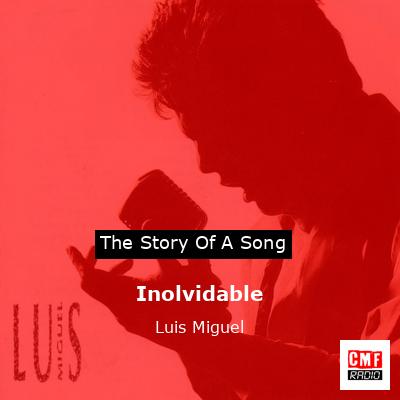 final cover Inolvidable Luis Miguel