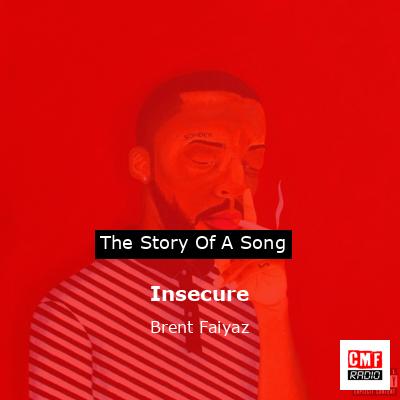 final cover Insecure Brent Faiyaz
