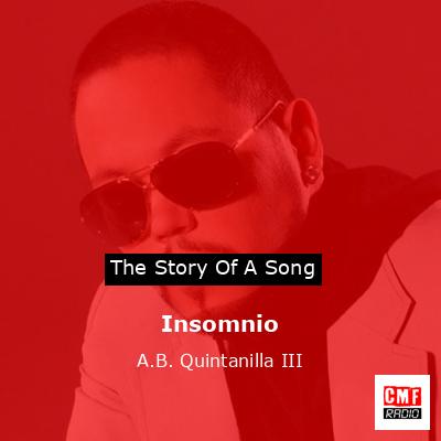 Insomnio – A.B. Quintanilla III