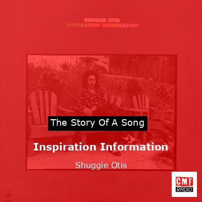 Inspiration Information – Shuggie Otis