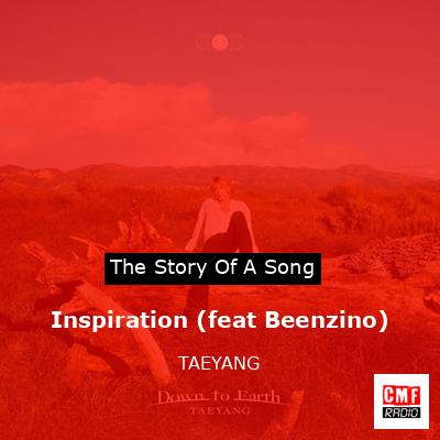 Inspiration (feat Beenzino) – TAEYANG