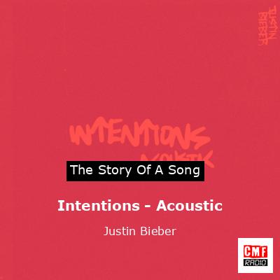 Intentions – Acoustic – Justin Bieber