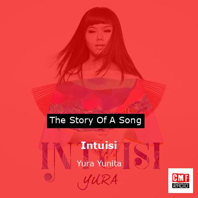 Intuisi – Yura Yunita