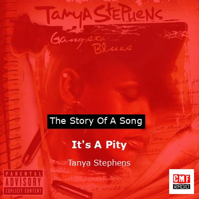 It’s A Pity – Tanya Stephens