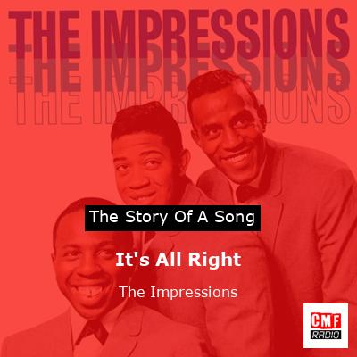 It’s All Right – The Impressions