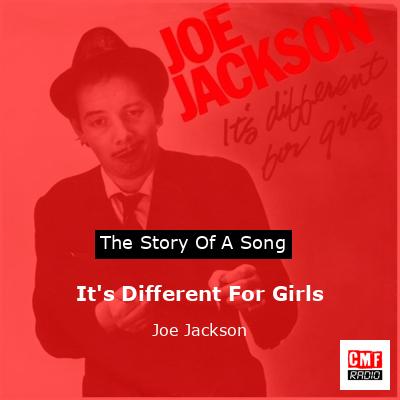 It’s Different For Girls – Joe Jackson