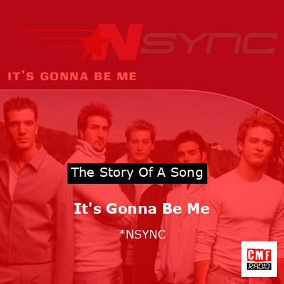 final cover Its Gonna Be Me NSYNC