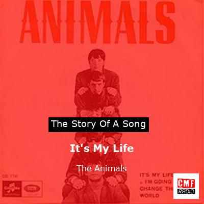 It’s My Life – The Animals