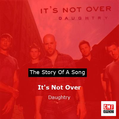 final cover Its Not Over Daughtry