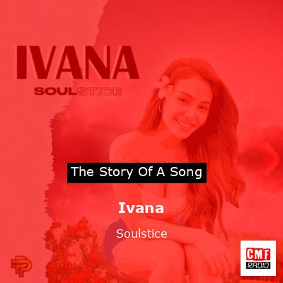 Ivana – Soulstice