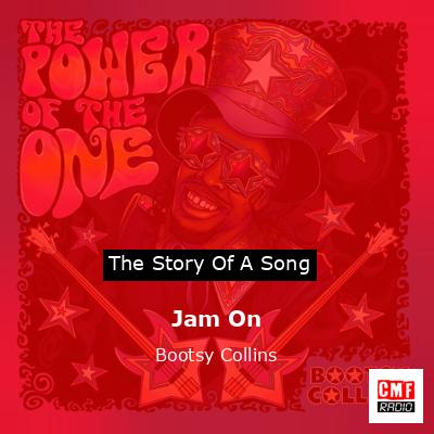 Jam On – Bootsy Collins