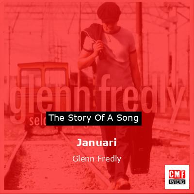Januari – Glenn Fredly