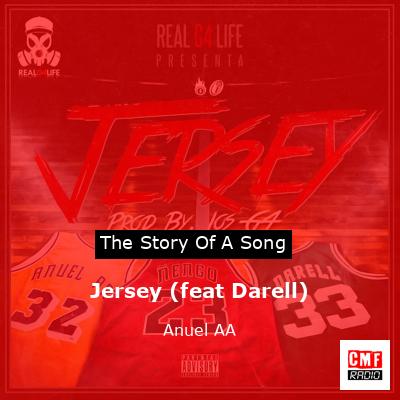 Jersey (feat Darell) – Anuel AA