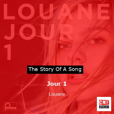Jour 1 – Louane