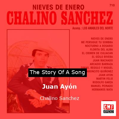 Juan Ayón – Chalino Sanchez