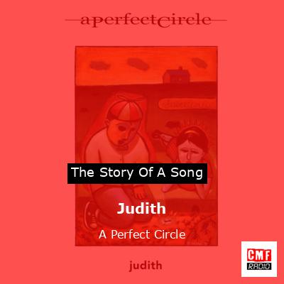 Judith – A Perfect Circle