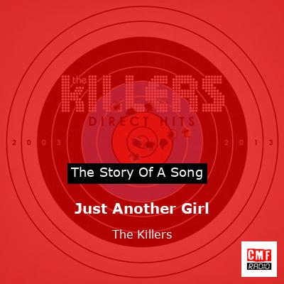 final cover Just Another Girl The Killers